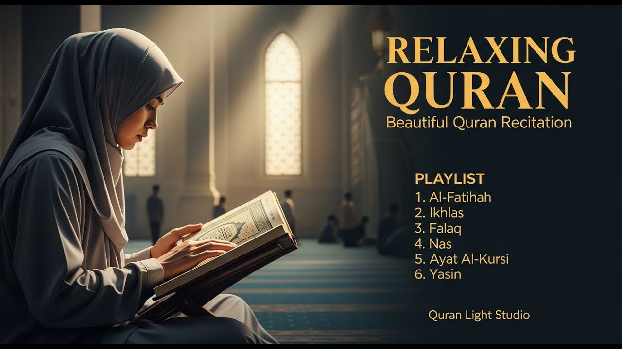 Heart-Touching Quran Recitation: Surah Yasin, Ayat Al-Kursi & Essential Surahs for Serenity ❤️🌌