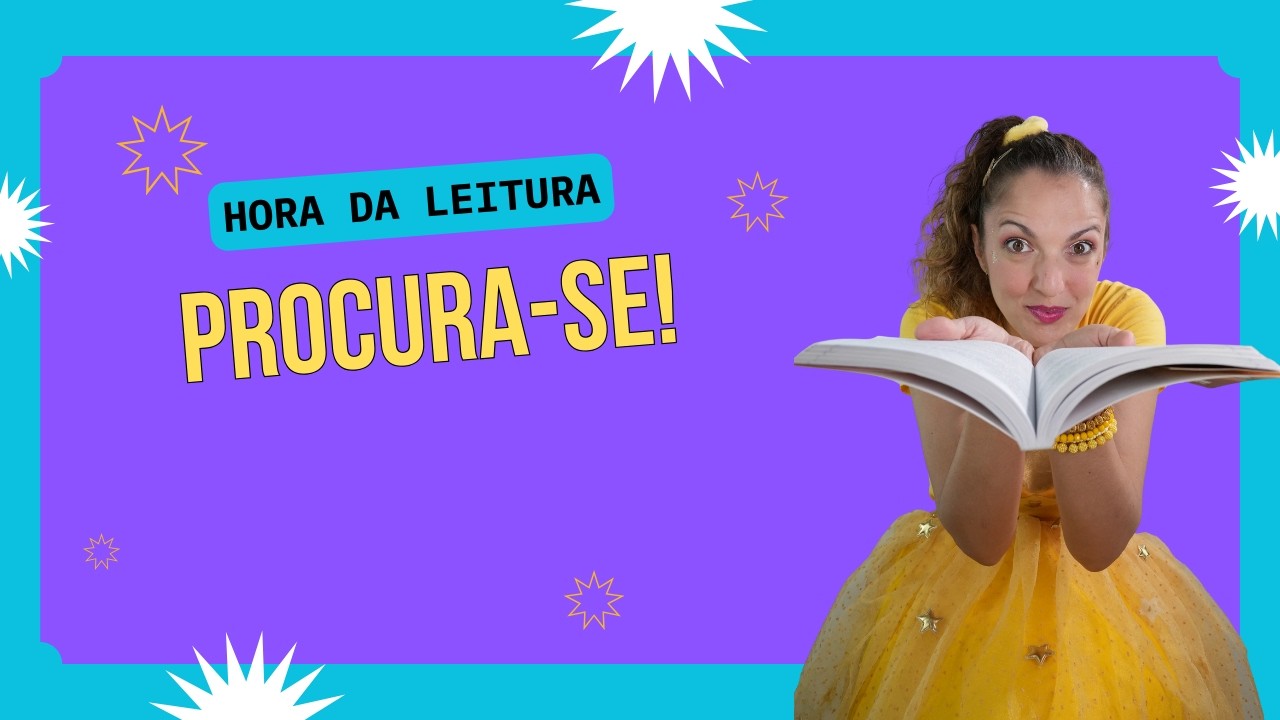 Hora da leitura com a Estrela - Procura-se