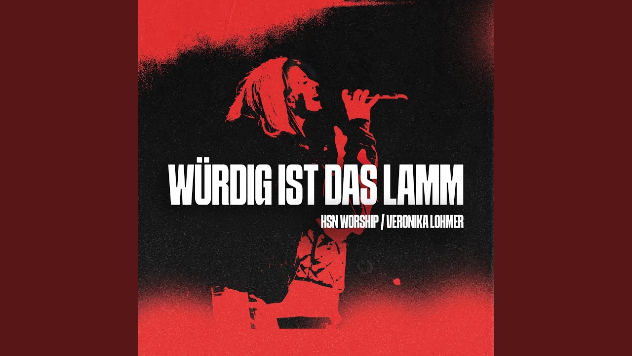 Würdig ist das Lamm - Live in Stuttgart