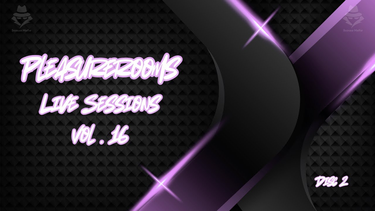 Pleasurerooms Live Sessions Volume 16 | DISC 2 | Liverpool Nightclub Classics | (Full CD)