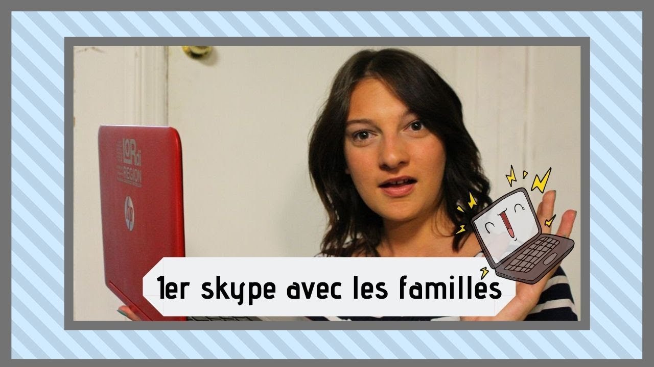 ♦ LES 1ERS SKYPE AVEC LES FAMILLES |au pair aux USA