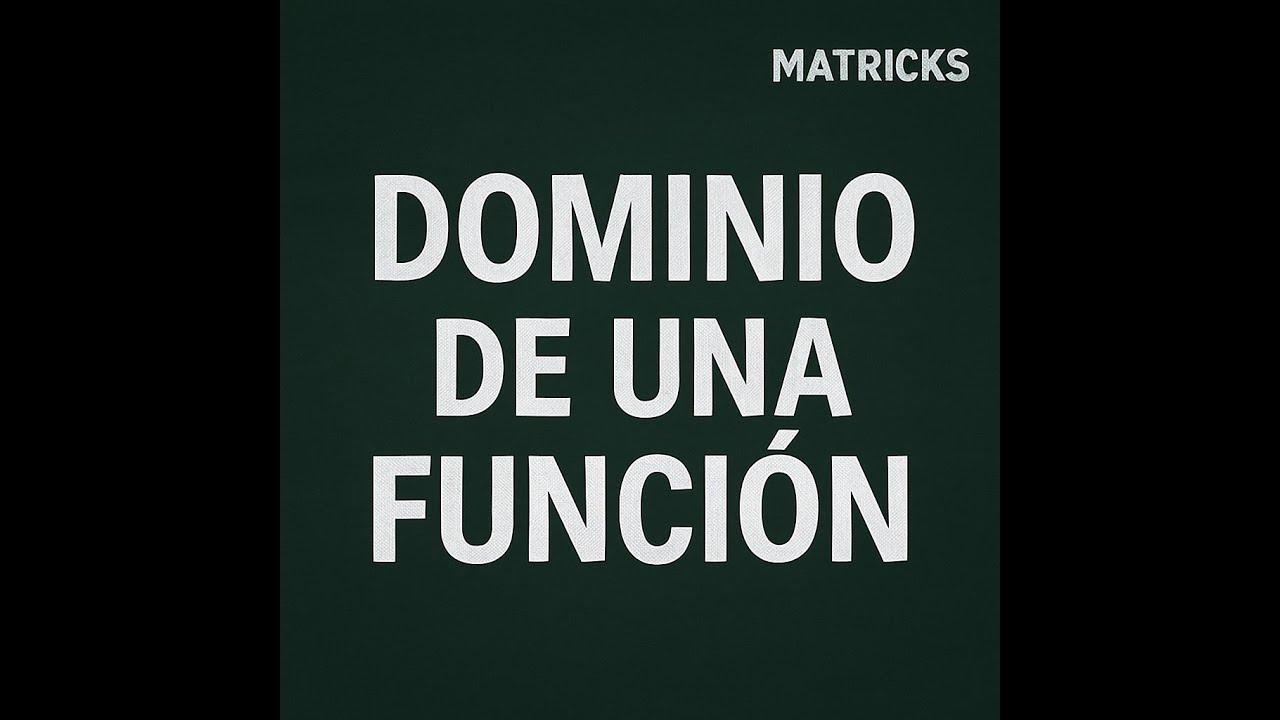 Dominio de una función 📏 | ¿Cuándo está definida una función?