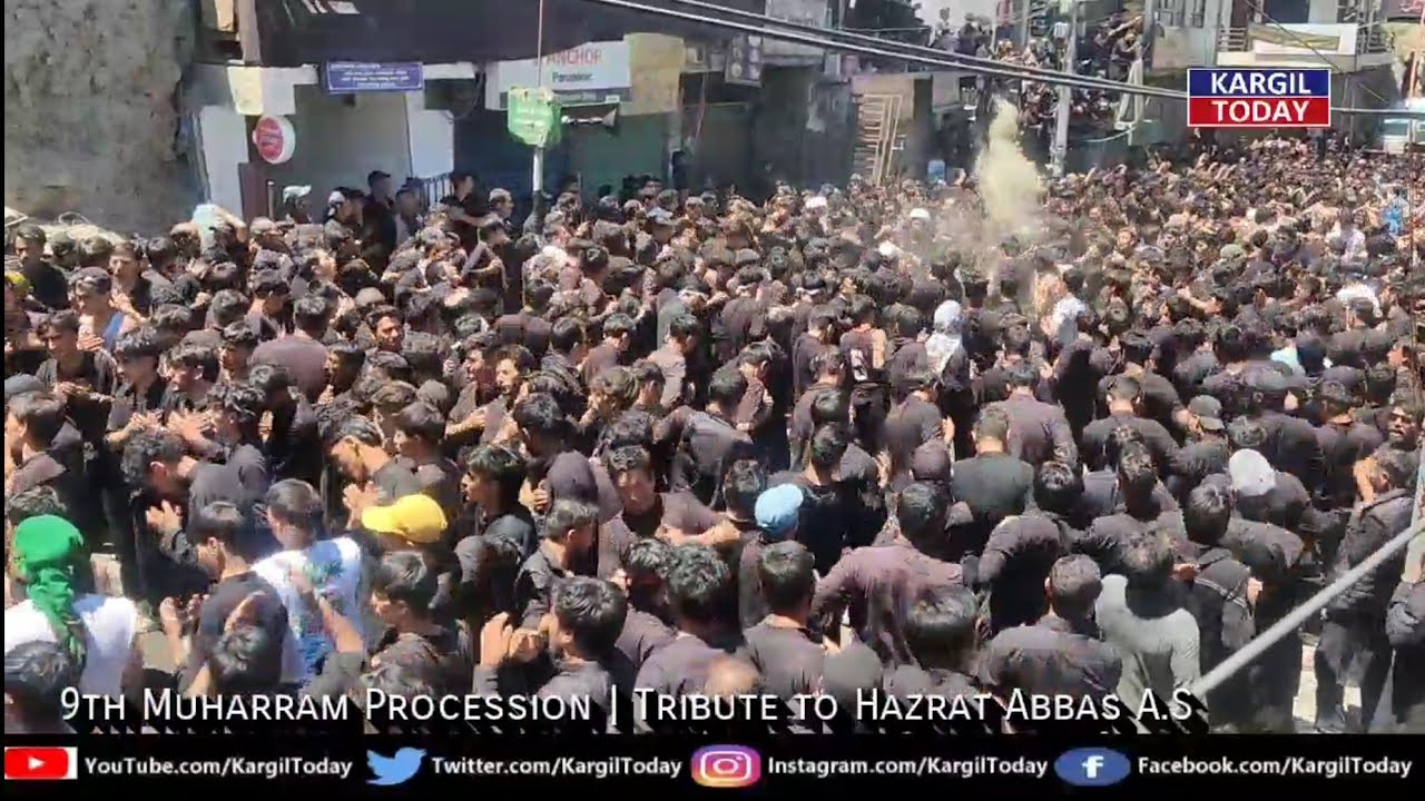 9th Muharram Procession Kargil | Rich Tribute to Hazrat Abbas A.S