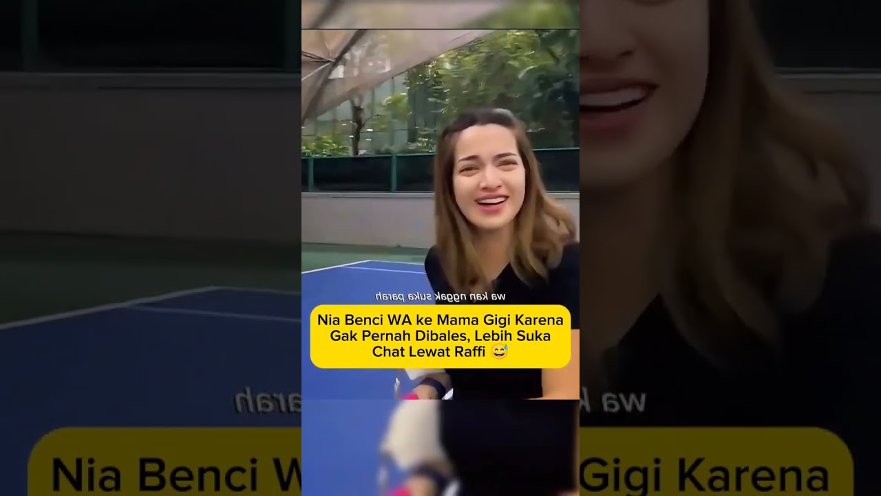 Nia benci wa mama gigi 😅 
