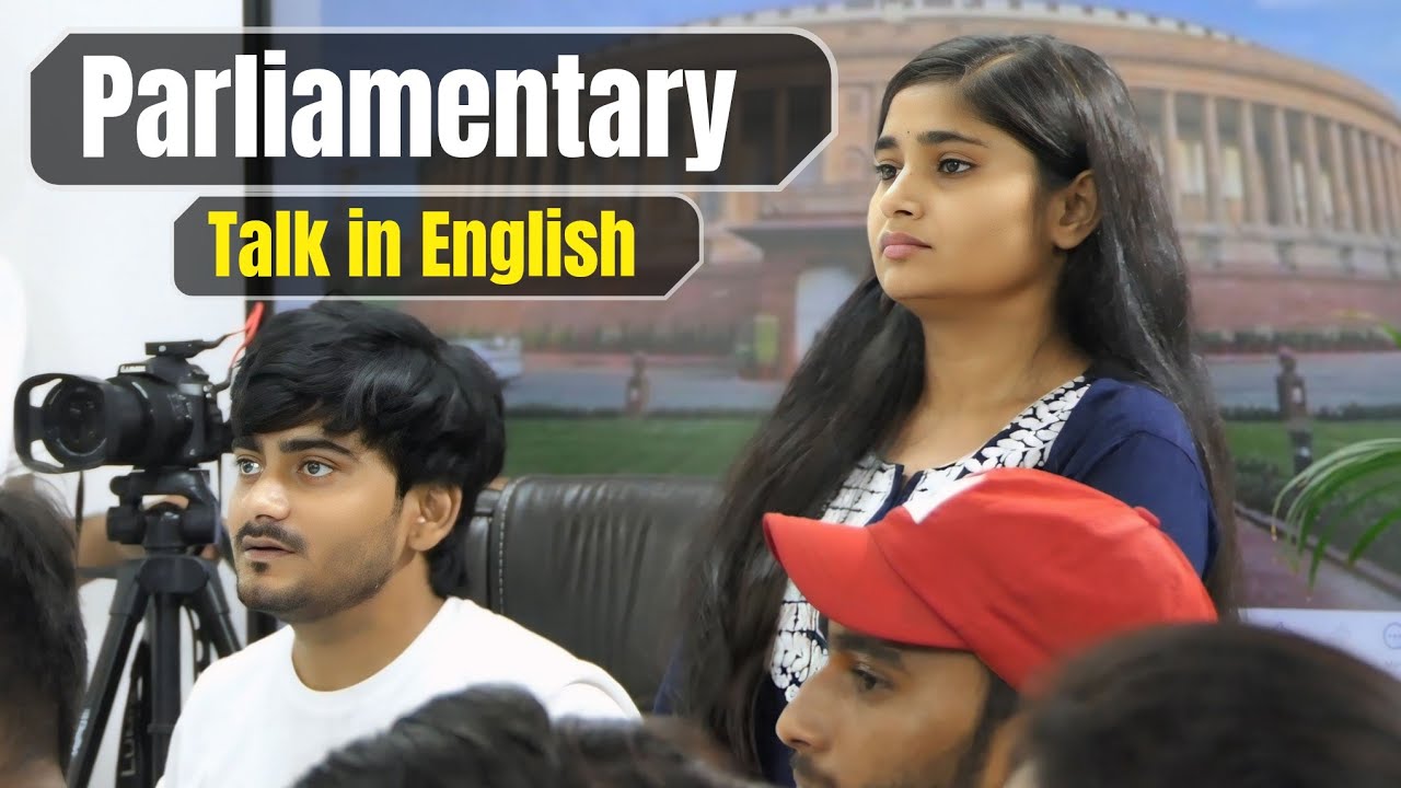 Attack of English in Parliament | English speaking activity at WellTalk | Parliamentary talks