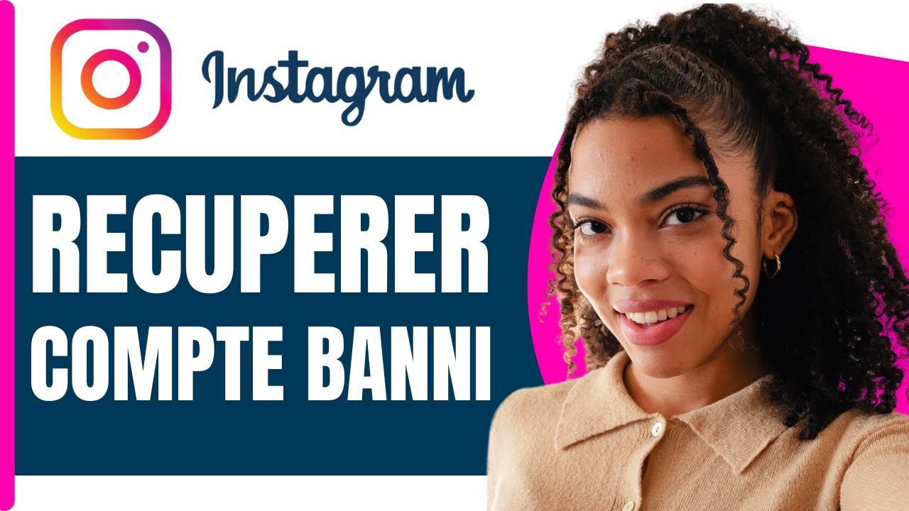 Comment Recuperer Son Compte Instagram Banni ( En 2026 )