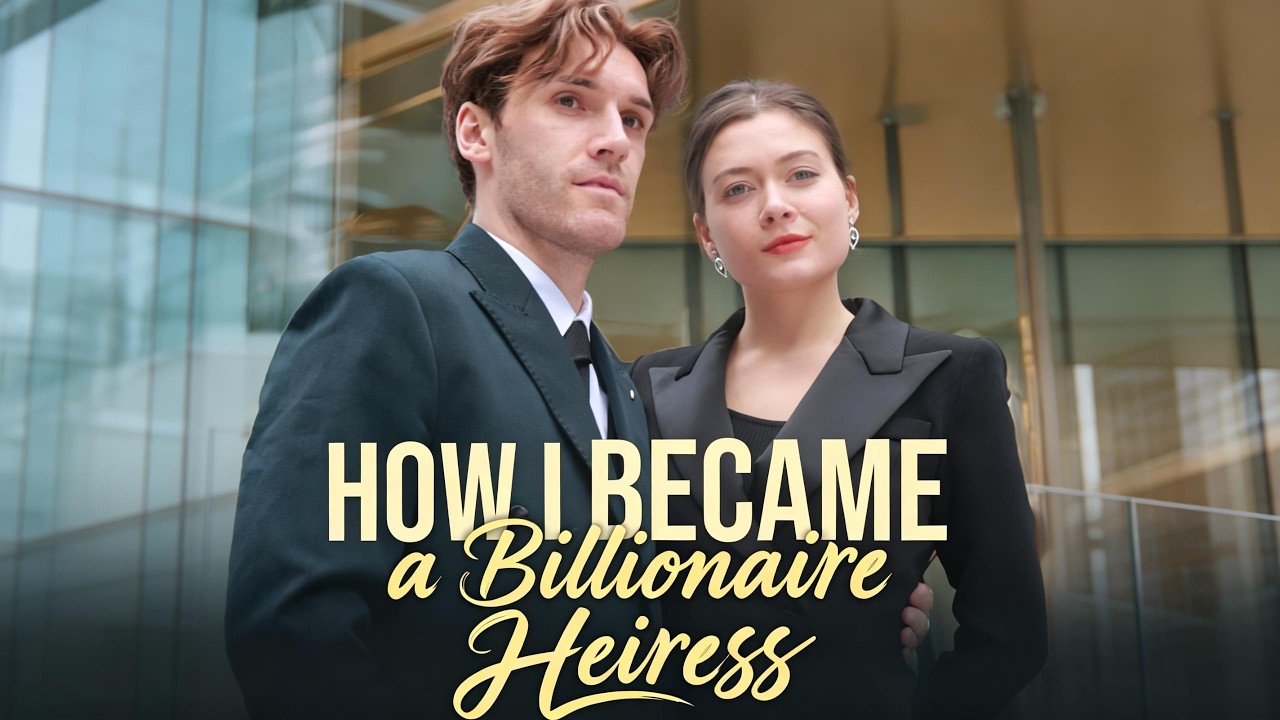 How I Became a Billionaire Heiress | Intern wins against all odds.#flickreels