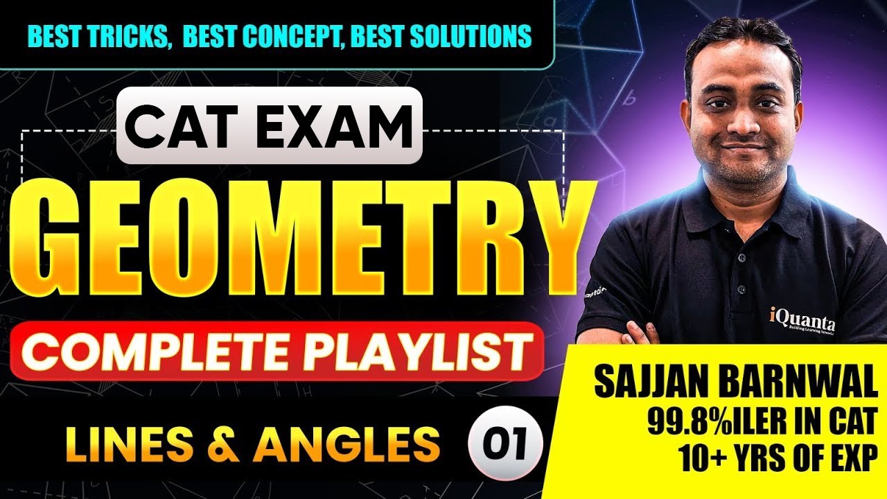 Lines & Angles | Geometry Concepts  Explained | CAT Quantitative Aptitude | iQuanta