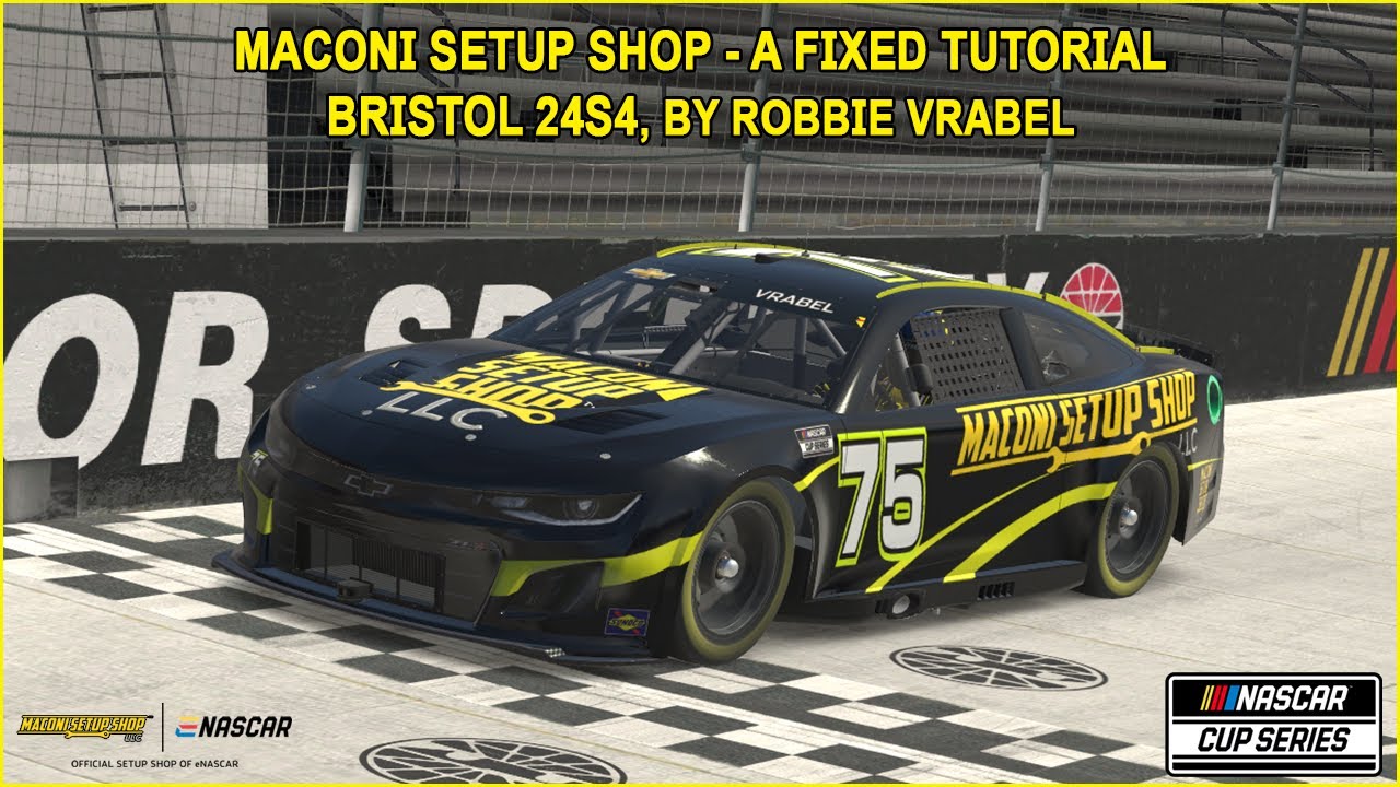 iRacing A-Fixed Bristol Guide to Qualifying and Race 24S4