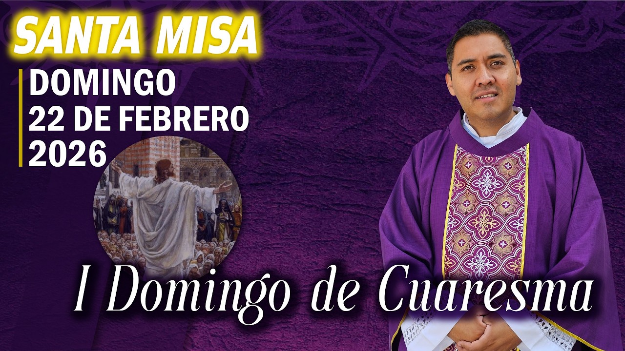 Santa Misa de Hoy Domingo 22 Febrero 2026 ✝️ ⛪️ #fe   #iglesiacatolica #misadominical #misadehoy