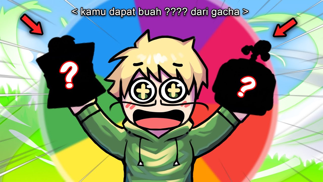 Bloxfruits, tapi Buah gw di Tentuin GACHA!!