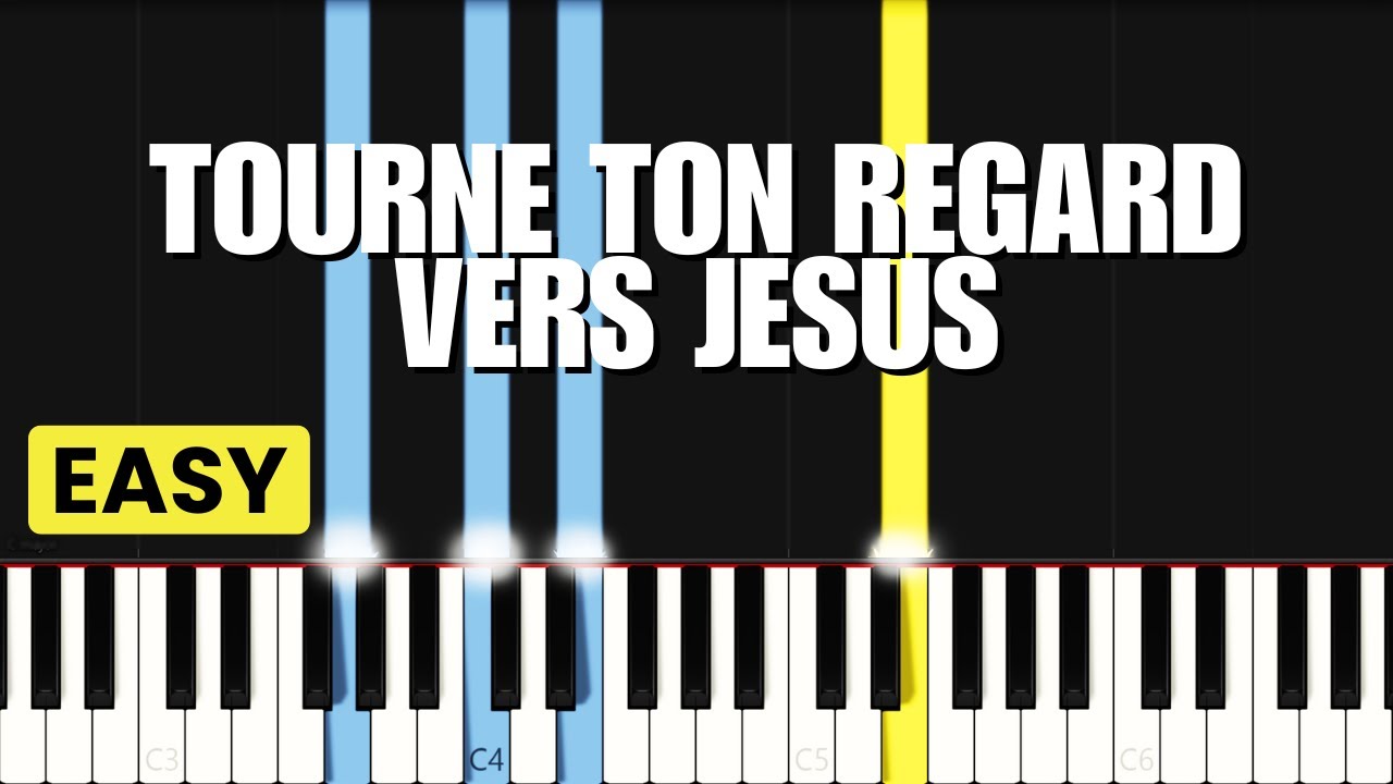 Tourne Ton Regard Vers Jesus | EASY PIANO TUTORIAL BY Extreme Midi