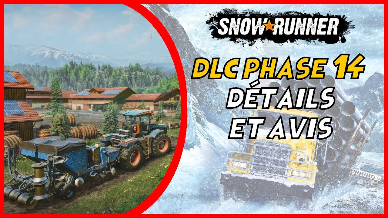 Saison 14 : Probablement la meilleure - Snowrunner Serie X