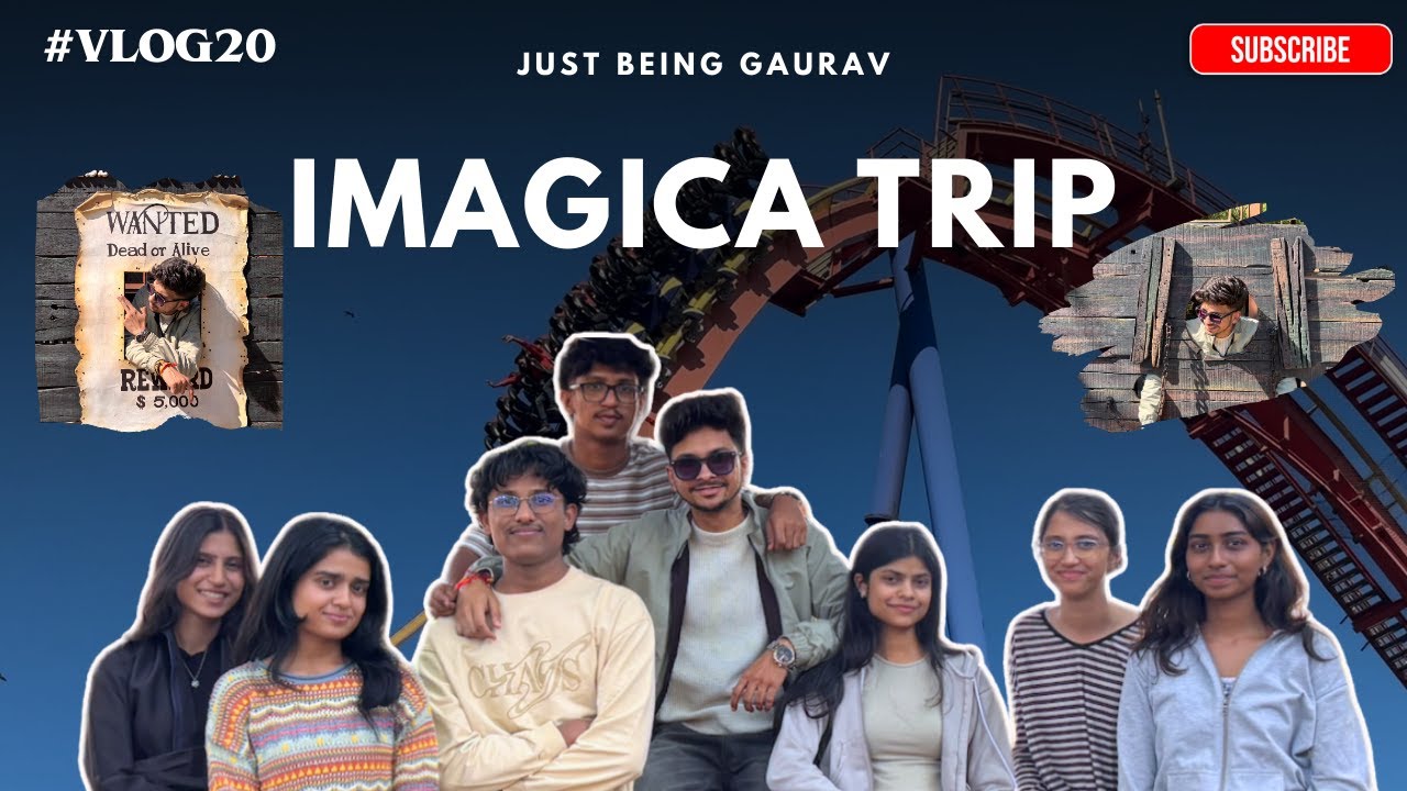 This Imagica Trip Was NOT Planned After End Sems 😳