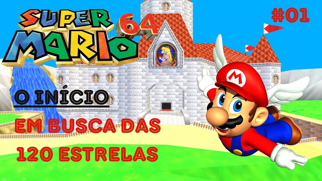 Super Mario 64 - O Início 