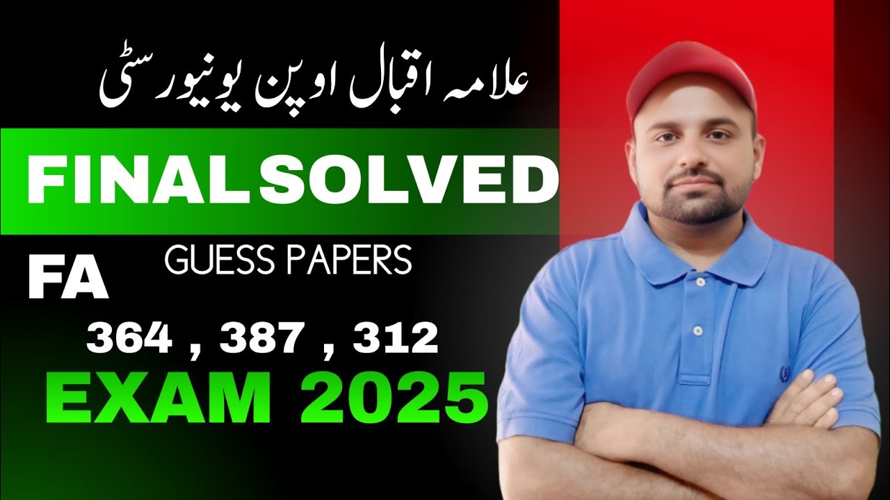 AIOU F.A Solved Guess Papers 2025 | Codes 387, 364, 312 | Pass Easily with Top Prep!
