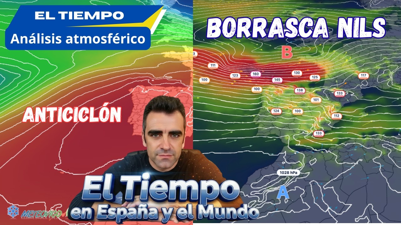 Borrasca 🅱️​ NILS, inyección ÁRTICA ❄️​, la entrada del ANTICICLÓN y VÓRTICE POLAR 🌀​ESTRATOSFÉRICO