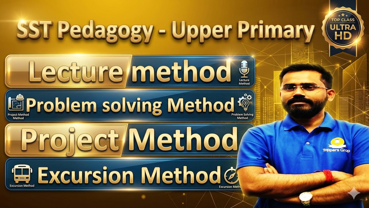 Upper Primary SST Pedagogy  -Method of Teaching - By Biswajit sir #upperprimary #ctet