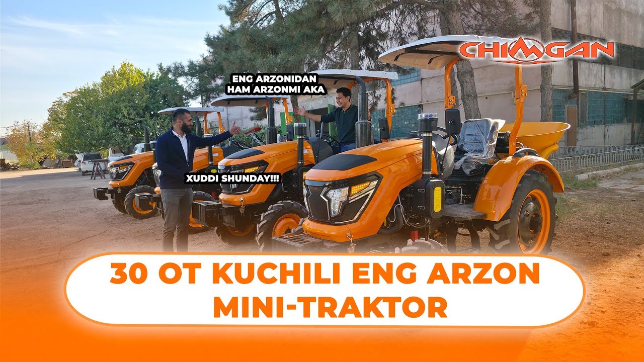 CHIMGANDAN YANGI MINI TRAKTOR ARZON DEXQON BOB TRAKTOR NARXLARI 