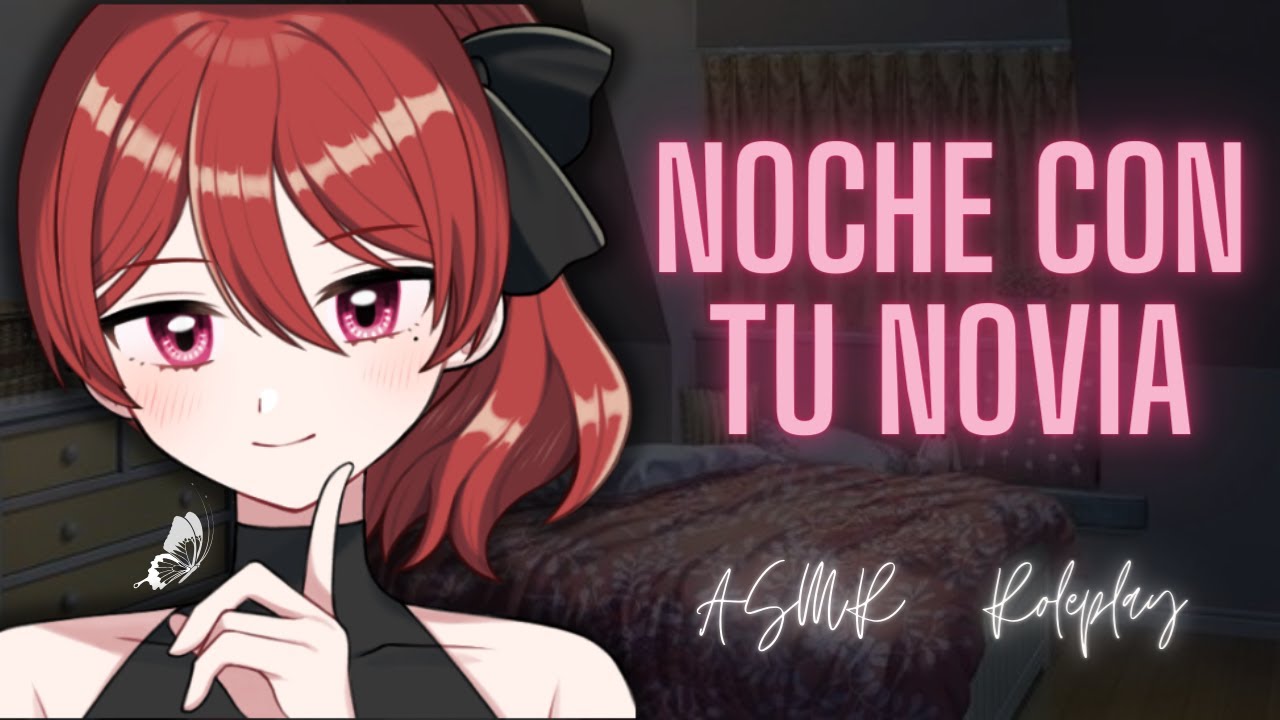 Una linda platica con tu novia - Roleplay en español