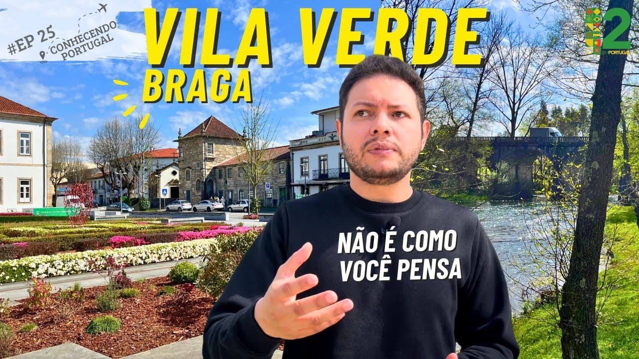 Vila Verde : Surpreenda-se com essa vila de Braga #conhecendoportugal 25