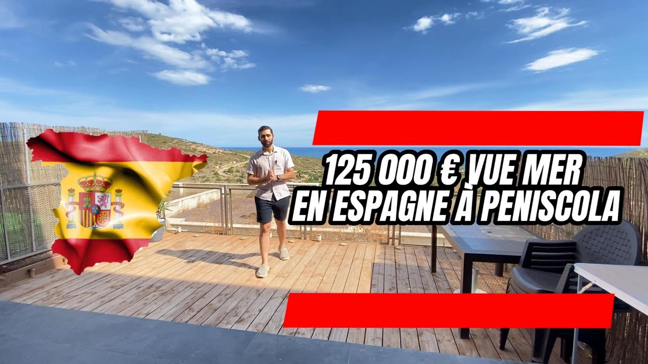 ACHETER A PENISCOLA EN ESPAGNE EN 2023 🇪🇸✈️😍