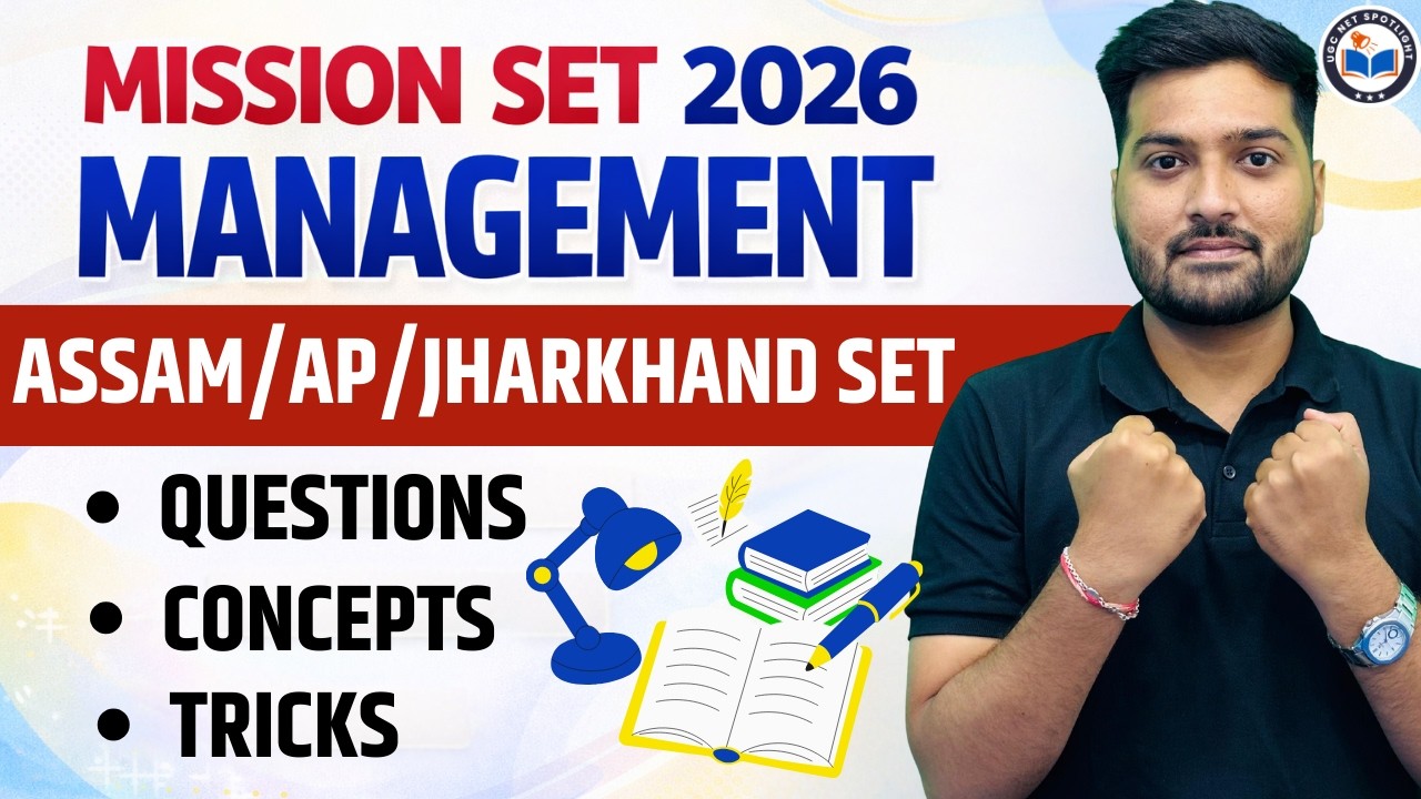 Mission SET 2026 Management | Assam, AP & Jharkhand SET | Questions, Concepts & Tricks