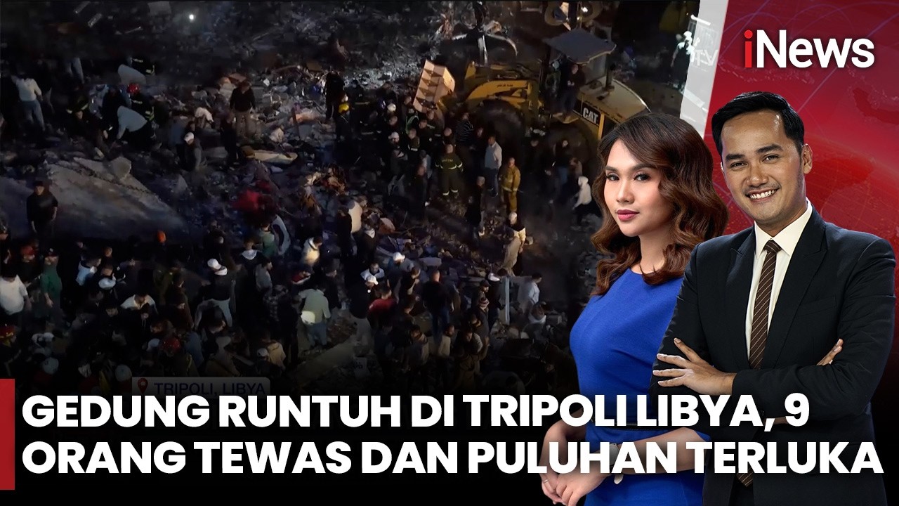 Tragedi Bangunan Ambruk di Tripoli, Korban Jiwa Berjatuhan | iNews Pagi 10/2