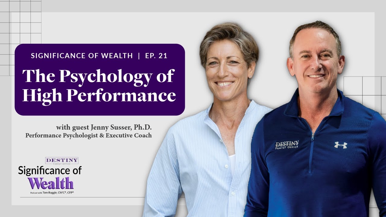 Significance of Wealth Ep. 21 | How Top CEOs Sustain Success & Energy with Dr. Jenny Susser