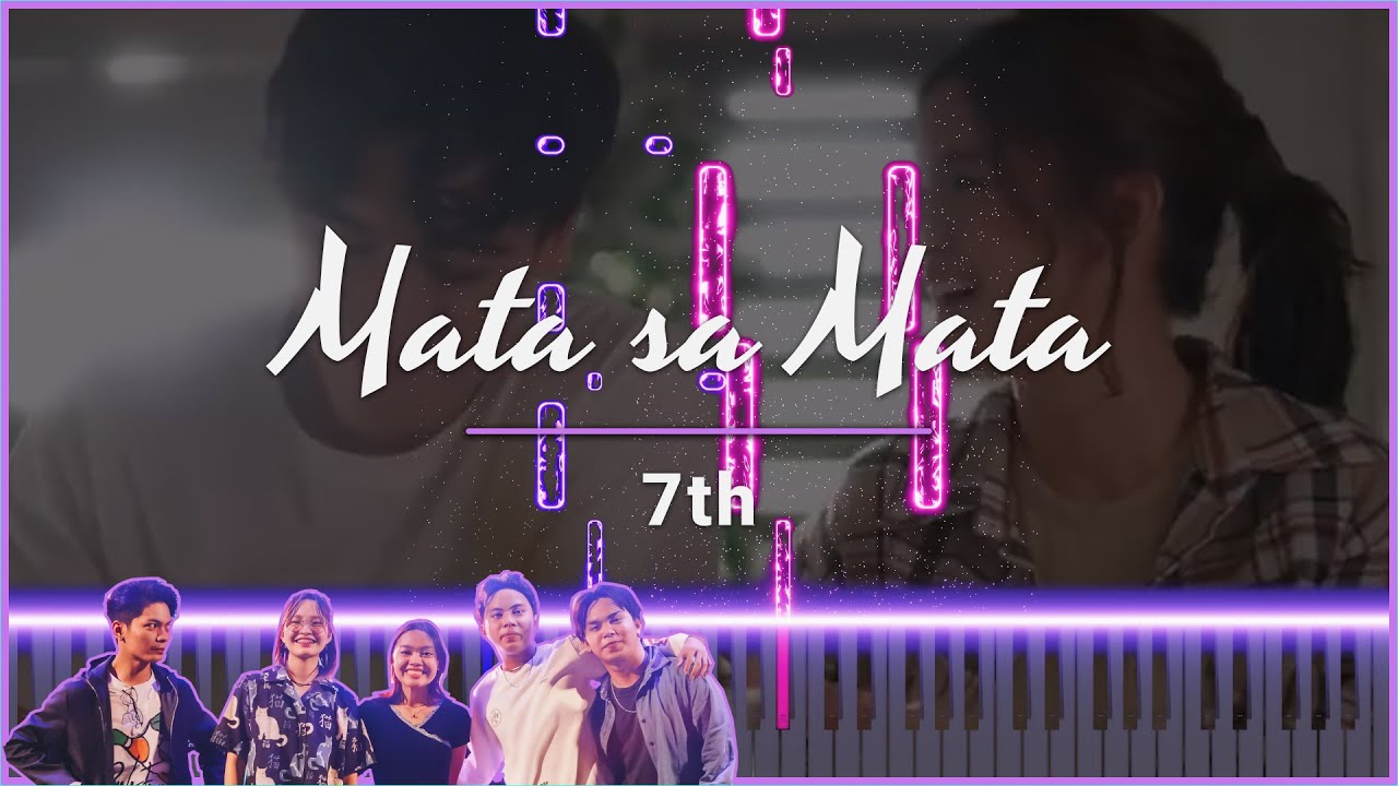 7th - Mata sa Mata Piano Tutorial