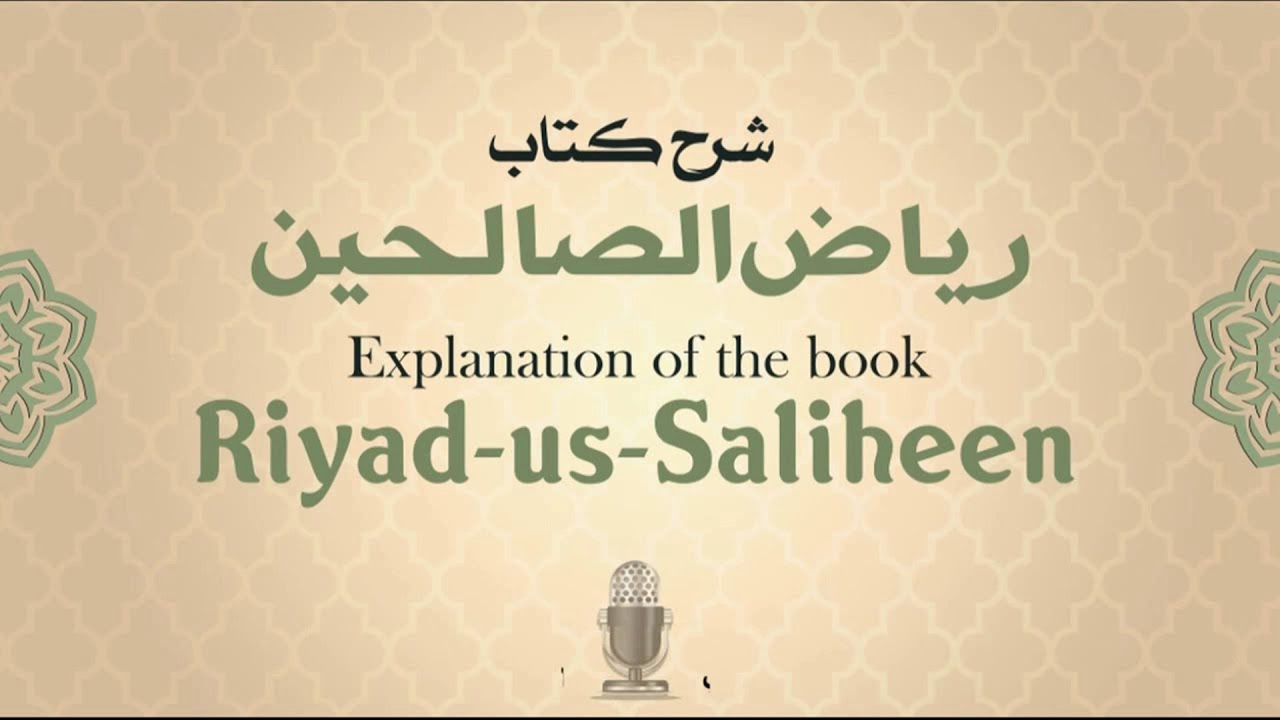027-Sharh Kitaab Riyad-us-Saliheen-Bab-3-باب الصبر-Patience- Part-7