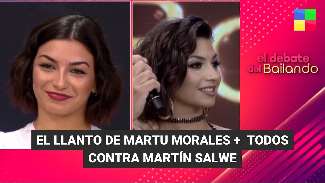 EL LLANTO DE MARTU MORALES +  TODOS CONTRA SALWE - #ElDebateDelBailando | Programa completo (20/01)