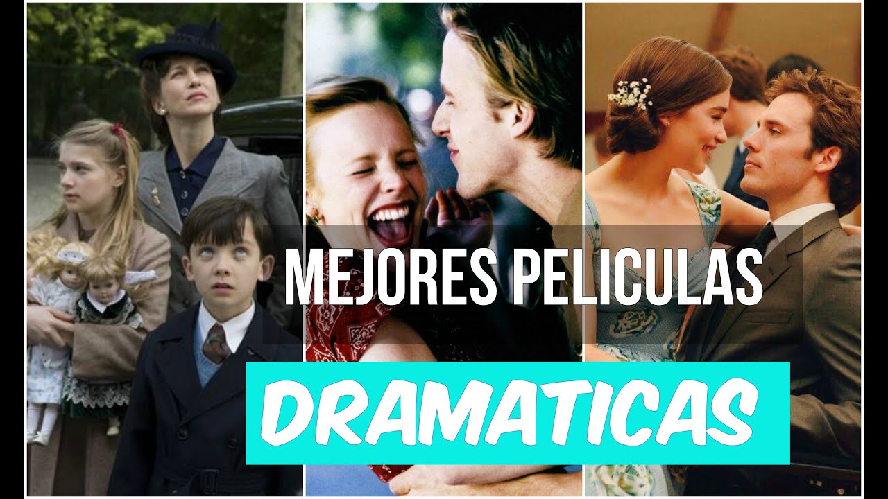 15 Mejores peliculas dramaticas /De todo un poco