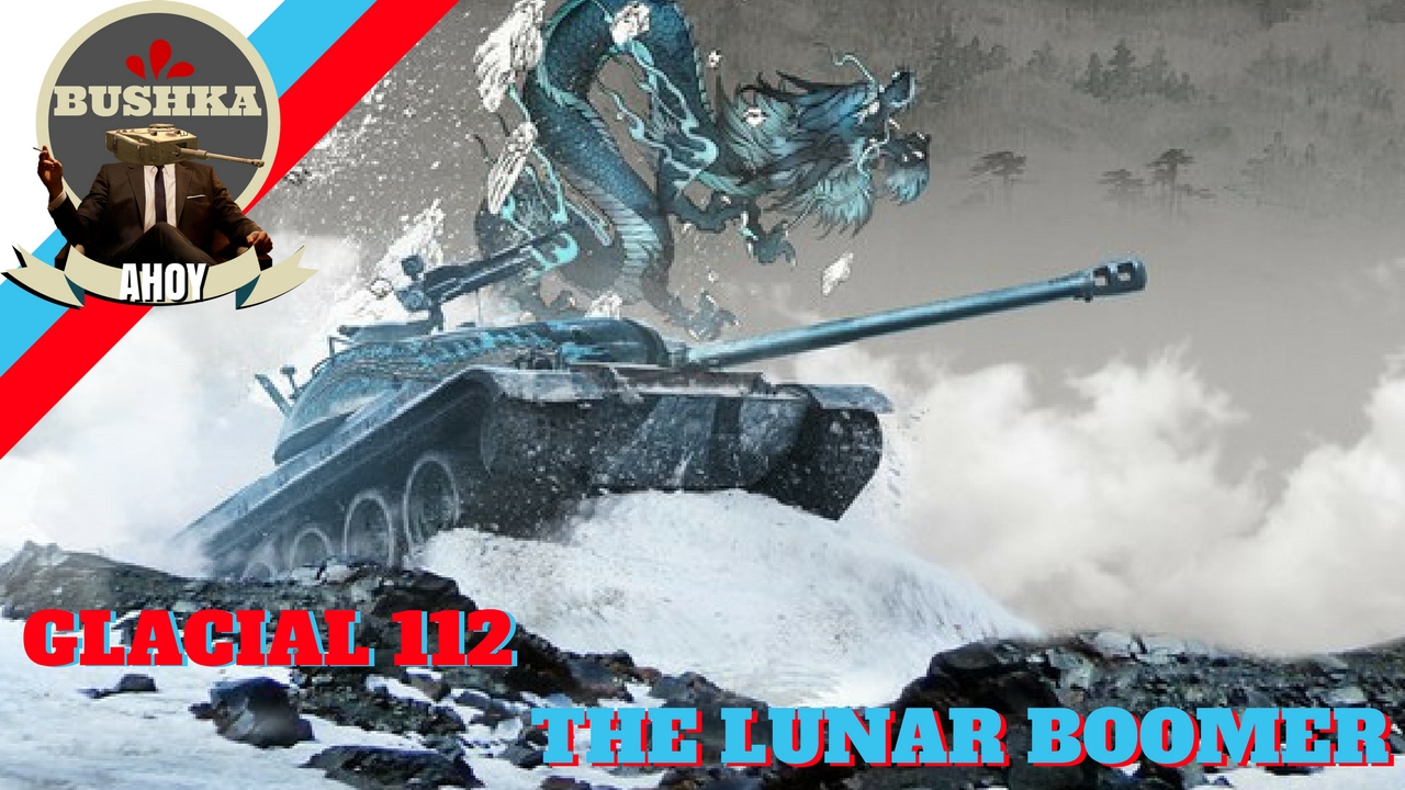 GLACIAL 112 THE LUNAR BOOMER WORLD OF TANKS BLITZ