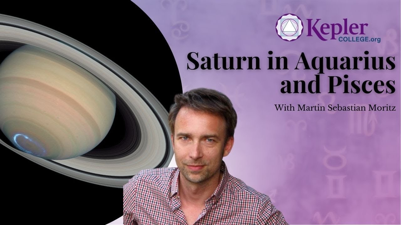 Generational Connections: Saturn in Aquarius and Pisces by Martin Moritz