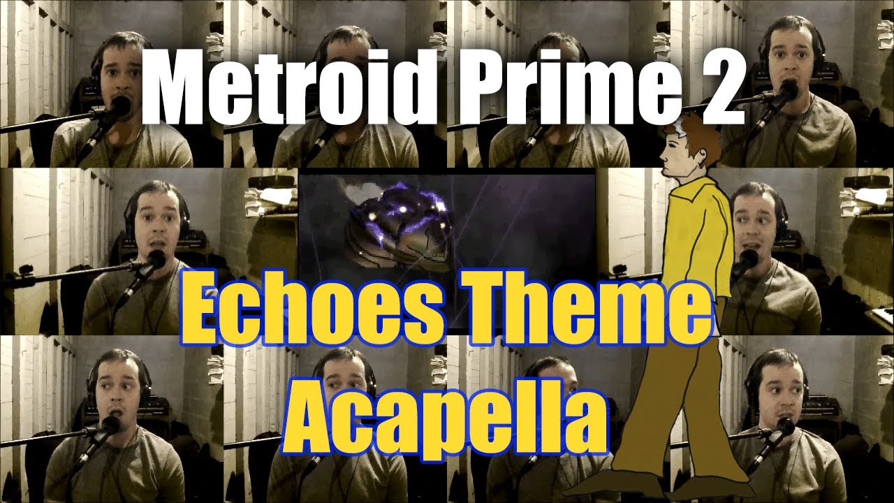 Metroid Prime 2 Echoes Theme Acapella - Jaron Davis