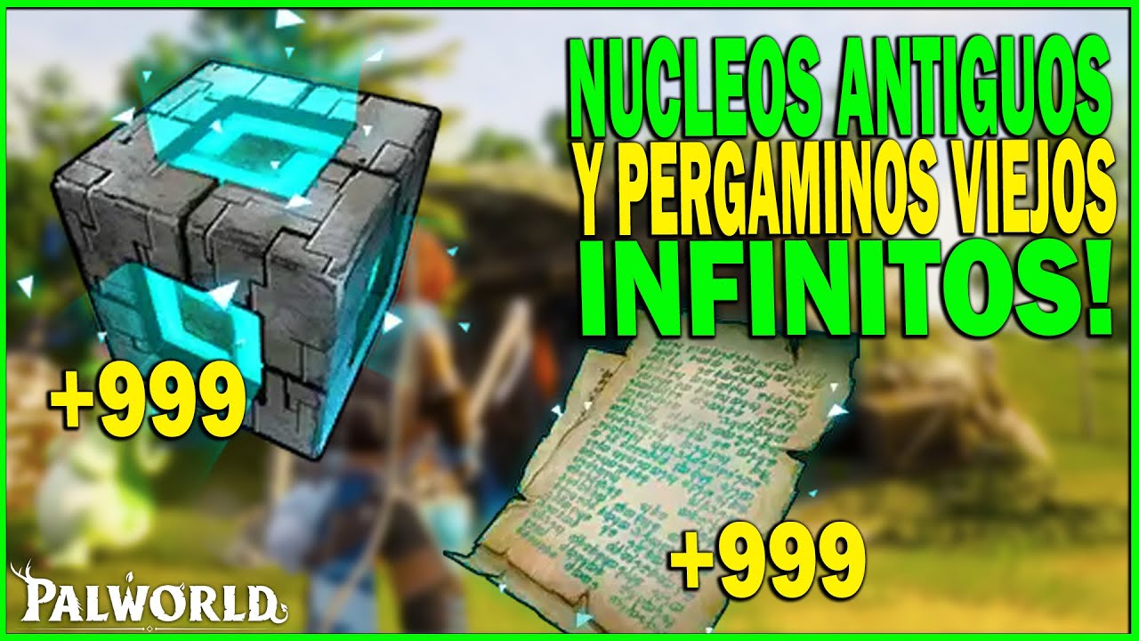 ✨ NÚCLEOS CIVILIZACIÓN ANTIGUA y PERGAMINOS VIEJOS INFINITOS en PALWORLD