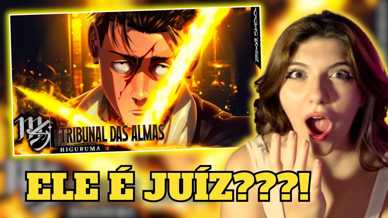 QUE MUSICA INSANA, QUE PERSONAGEM F0D@!!! | REACT: Higuruma (JJK) - Tribunal Das Almas | M4rkim