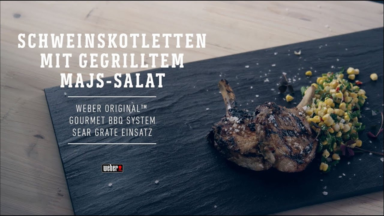 Weber Grill | Grillrezepte | Schweinskotletten mit gegrilltem Mais-Salat