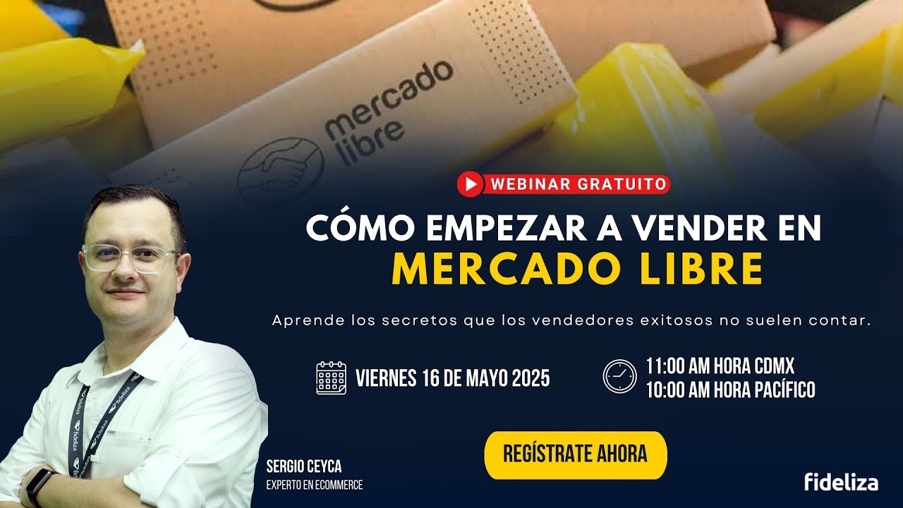 Aprende a vender en Mercado Libre y multiplica tus ingresos