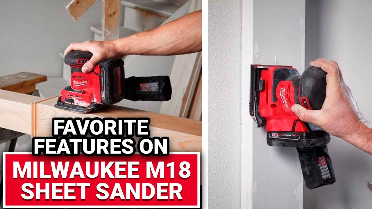 Favorite Features On Milwaukee M18 Sheet Sander - Ace Hardware