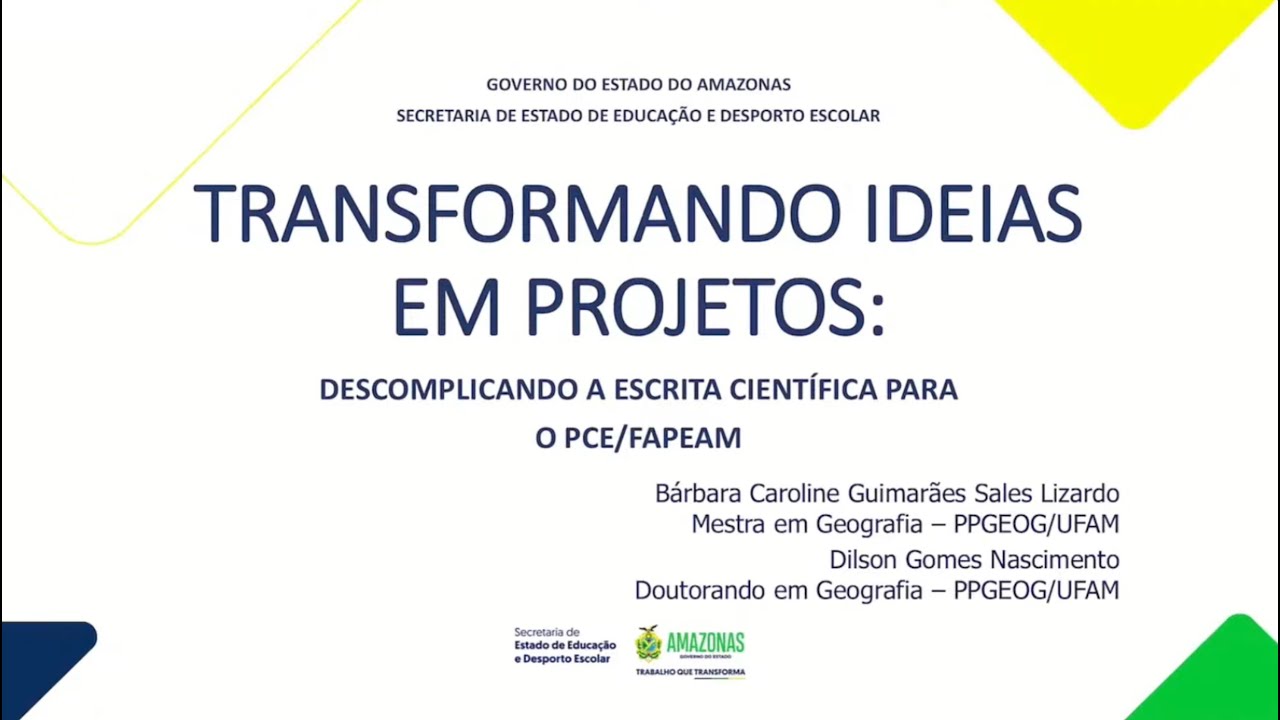 Oficina “Transformando Ideias em Projetos: Descomplicando a Escrita Científica para o PCE/FAPEAM