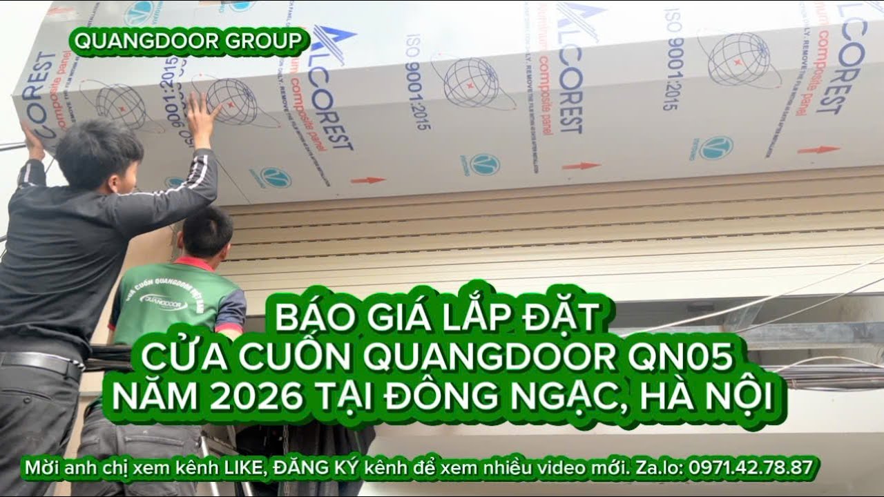 Cập Nhật Chi Tiết Báo Giá Lắp Đặt Cửa Cuốn QuangDoor QN05 Năm 2026 Tại Đông Ngạc – Hà Nội
