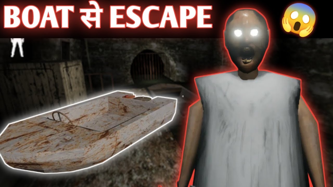 GRANNY CHAPTER 2 BOAT ESCAPE 😱 | Kya main bach paunga? Gameplay