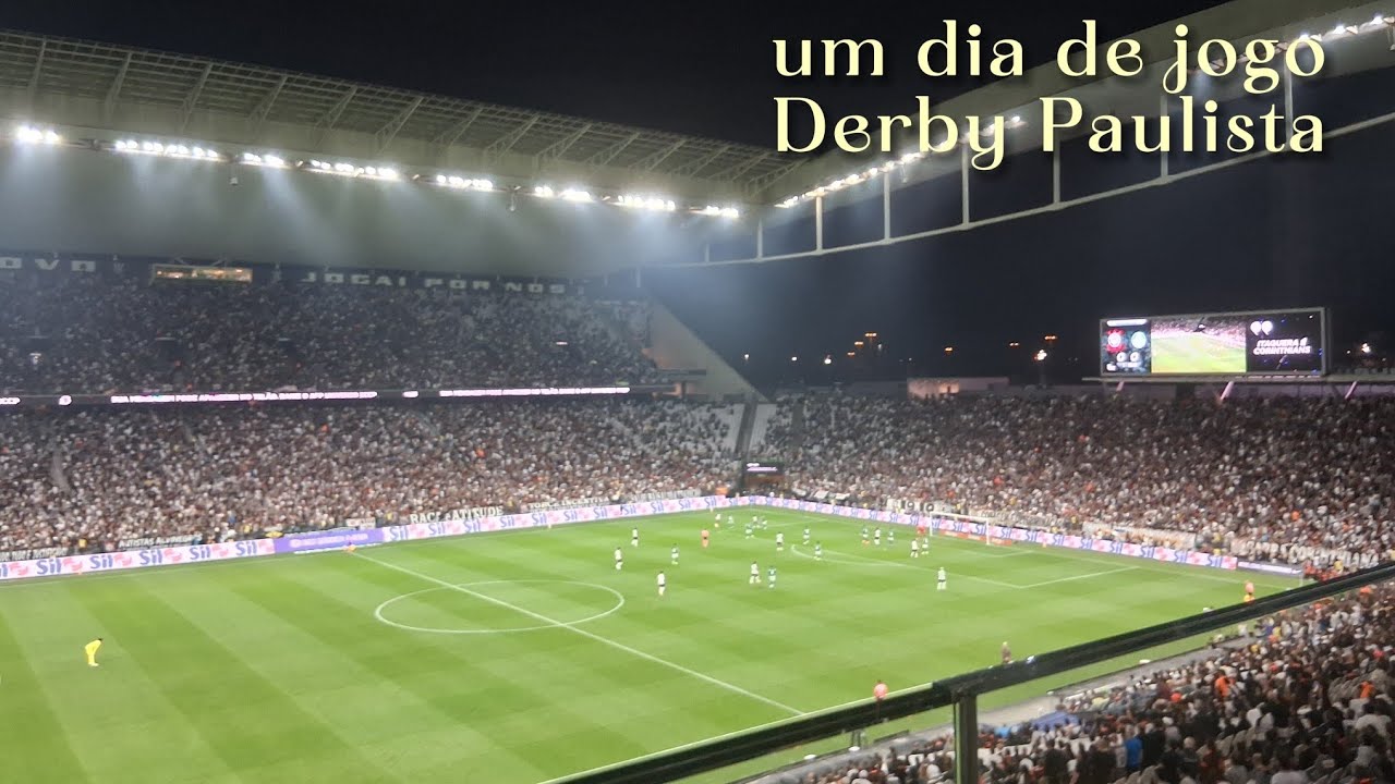 UM DIA DE JOGO - DERBY (CORINTHIANS X PALMEIRAS)