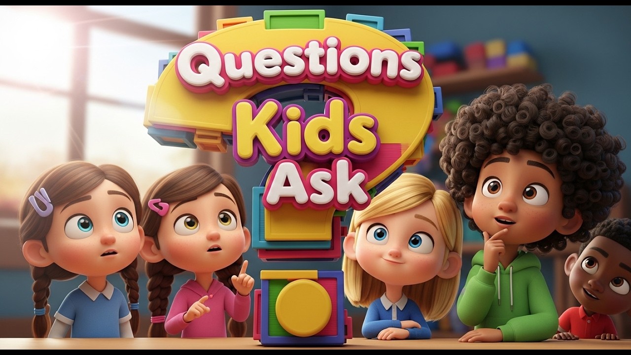Questions kids ask: 5 episodes Kids video