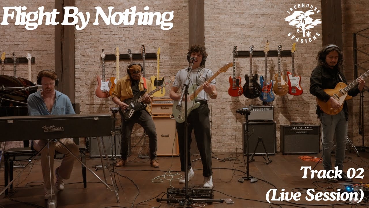 Flight By Nothing | Track 02 | Treehouse Sessions