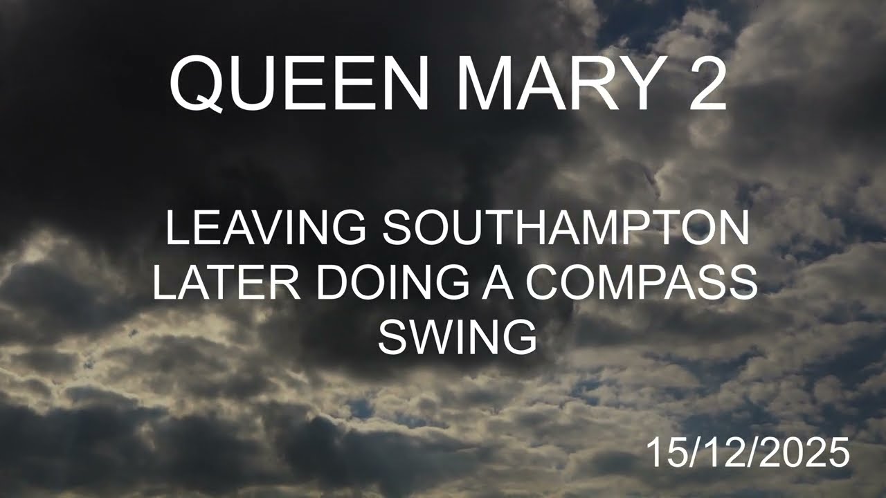 Queen Mary 2 Leaving Southampton | Nighttime Departure And Compass Calibration