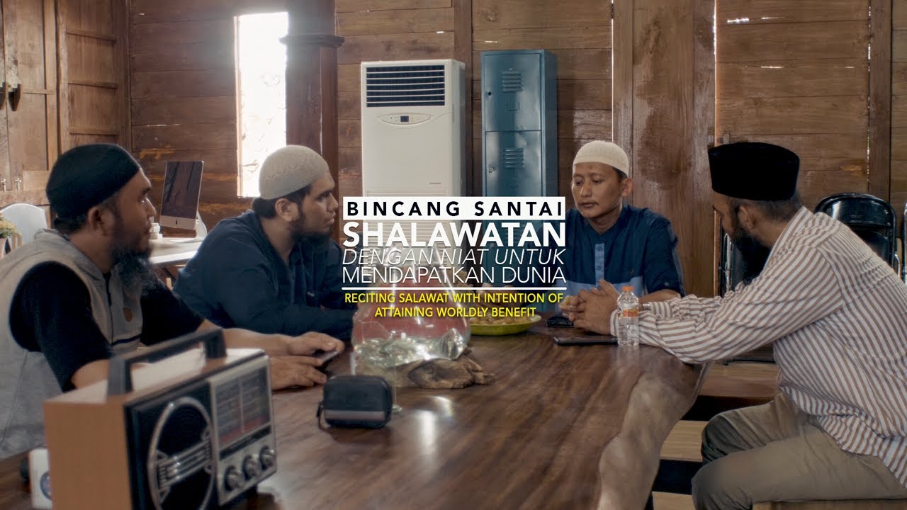 Bincang Santai: Shalawatan Dengan Niat Mendapatkan Dunia - Ustadz Badru Salam, Lc