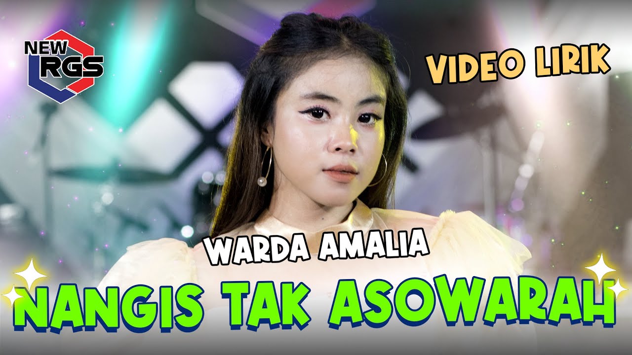Warda Amalia - Nangis Tak Asowarah | New RGS | Lagu Madura Viral (Official Lyric Video)